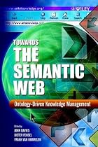Towards the Semantic Web: Ontology-driven Knowledge Management