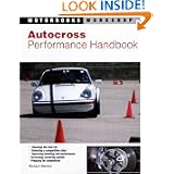 Autocross Performance Handbook (Motorbooks Workshop) by Richard Newton