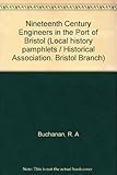 Nineteenth century, engineers in the port of Bristol