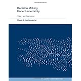 decision making under uncertainty theory and application mit lincoln laboratory series