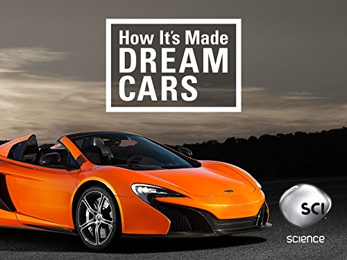 How It's Made Dream Cars Season 4