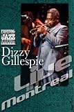 Dizzy Gillespie - Live in Montreal [DVD]