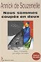 Nous sommes coup�s en deux (1CD audio)