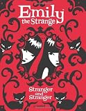 Emily the Strange: Stranger and Stranger Jessica Gruner
