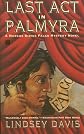 Last Act in Palmyra