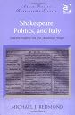 Shakespeare, politics, and Italy : intertextuality on the Jacobean stage