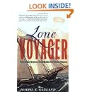 Lone Voyager: The Extraordinary Adventures Of Howard Blackburn Hero Fisherman Of Gloucester