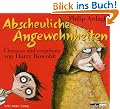 Abscheuliche Angewohnheiten