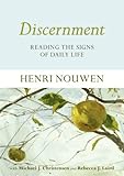 Discernment : reading the signs of daily life