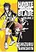 Hayate X Blade Vol 2 (v. 2)