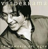 La Memoria del Agua von Valderrama