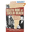 Death Ride at Euclid Beach: And More True Tales of Crime & Disaster from Cleveland's Past