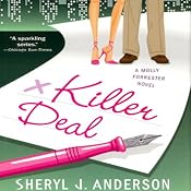 Killer Deal: A Molly Forrester Novel | [Sheryl Anderson]
