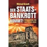 Der Staatsbankrott kommt!