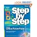 Microsoft� Office PowerPoint� 2007 Step by Step (Step By Step (Microsoft))