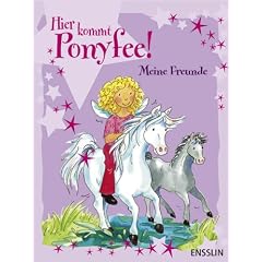 Hier kommt Ponyfee! Meine Freunde