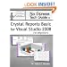 No Stress Tech Guide To Crystal Reports Basic For Visual Studio 2008 For Beginners
