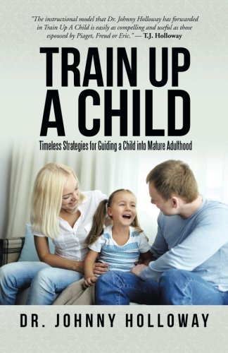 Train Up a Child