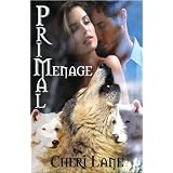 Primal Menagedi Cheri Lane