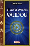 Rituels et symboles vaudou