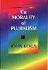 The Morality of Pluralism