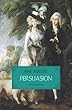 Persuasion (Timeless Classics)
