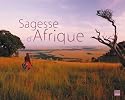 Sagesse d'Afrique : Paysages et pensées