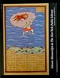 Islamic manuscripts in the New York Public Library