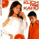 Kuch Naa Kaho