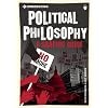 Introducing Political Philosophy: A Graphic Guide