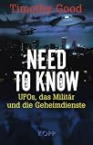 Need to know: UFOs, das Militär und die Geheimdienste