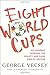 Eight World Cups: My Journey through the Beauty and Dark Side of Soccer