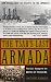 The Tsar's Last Armada: The Epic Voyage to the Battle of Tsushima