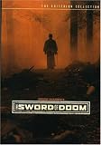 The Sword of Doom - Criterion Collection