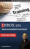 Inbox 101: Do', Don'ts, Tips and Email Management Strategies