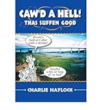 Caw'd a hell! : thas suffen good