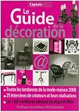 Revue Editions du consommateur  / Le Guide de la décoration : Toutes les tendances de la mode-maison, 1000 adresses en boutique et sur le Web