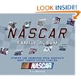 The NASCAR Family Album: Stories and Mementos From America's Most Famous Racing Family by H.A. Branham