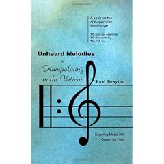 Unheard Melodies, or Trampolining in the Vatican