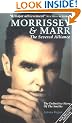 Morrissey and Marr: The Severed Alliance