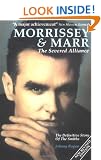 Morrissey and Marr: The Severed Alliance