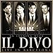 Il Divo, ライヴ・イン・バルセロナ2009(期間生産限定盤)(DVD付), 発売中