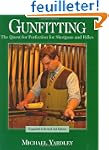 Gunfitting: The Quest for Perfection...