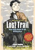 Lost Trail: Nine Days Alone in the Wilderness