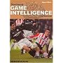 Developing Game Intelligence in Soccer