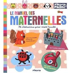 Le manuel des maternelles
