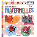 Le manuel des maternelles