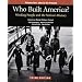 Who Built America? Working People and the Nation's History, Vol. 2: 1877 to the Present
