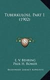 Produkt-Bild: Tuberkulose, Part 1 (1902)
