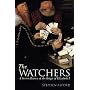 The Watchers: A Secret History of the Reign of Eli&hellip by Stephen Alford